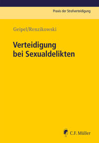 Vorderes Coverbild Verteidigung bei Sexualdelikten