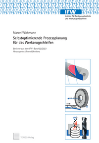 Vorderes Coverbild Selbstoptimierende Prozessplanung für das Werzeugschleifen