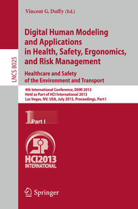 Vorderes Coverbild Digital Human Modeling and Applications in Health, Safety, Ergonomics and Risk Management. Healthcare and Safety of the Environment and Transport