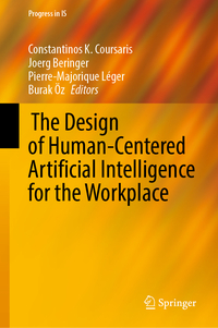 Vorderes Coverbild The Design of Human-Centered Artificial Intelligence for the Workplace