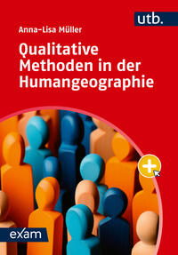 Vorderes Coverbild Qualitative Methoden in der Humangeographie