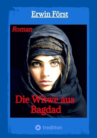 Vorderes Coverbild Die Witwe aus Bagdad