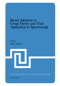 Vorderes Coverbild Recent Advances in Group Theory and Their Application to Spectroscopy