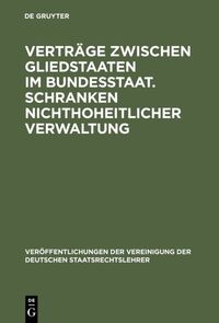 Vorderes Coverbild Verträge zwischen Gliedstaaten im Bundesstaat. Schranken nichthoheitlicher Verwaltung
