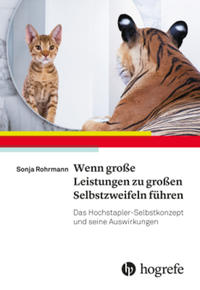 Vorderes Coverbild Wenn große Leistungen zu großen Selbstzweifeln führen