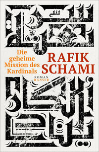 Vorderes Coverbild Die geheime Mission des Kardinals