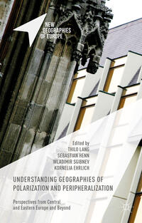 Vorderes Coverbild Understanding Geographies of Polarization and Peripheralization