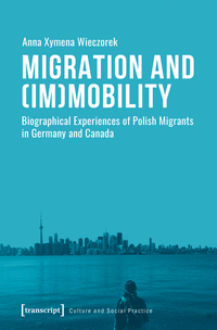 Vorderes Coverbild Migration and (Im)Mobility