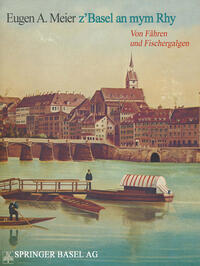Vorderes Coverbild z’Basel an mym Rhy