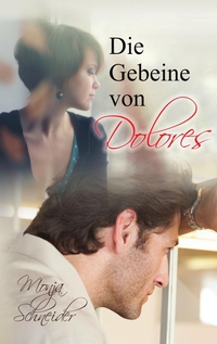 Vorderes Coverbild Die Gebeine von Dolores