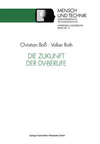 Vorderes Coverbild Die Zukunft der DV-Berufe