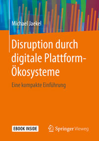 Vorderes Coverbild Disruption durch digitale Plattform-Ökosysteme