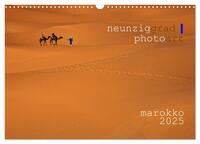 Vorderes Coverbild neunziggrad I photoart: marokko (Wandkalender 2025 DIN A3 quer), CALVENDO Monatskalender