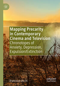 Vorderes Coverbild Mapping Precarity in Contemporary Cinema and Television
