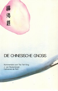 Vorderes Coverbild Die Chinesische Gnosis