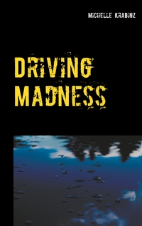 Vorderes Coverbild Driving Madness