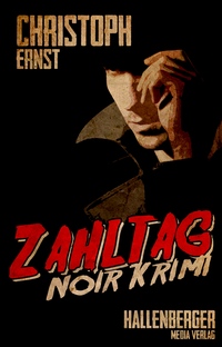 Vorderes Coverbild Zahltag: Noir Krimi