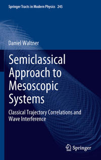 Vorderes Coverbild Semiclassical Approach to Mesoscopic Systems
