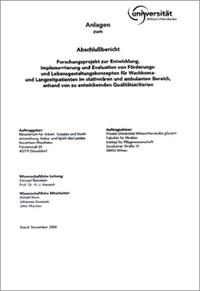Vorderes Coverbild Anlagen zum Abschlussbericht Forschungsprojekt Entwicklung, Implementierung und Evaluation von Förderungs- und Lebensgestaltungskonzepten für Wachkoma und Langzeitpatienten im stationären und ambulanten Bereich