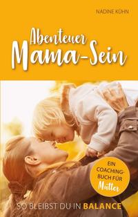 Vorderes Coverbild Abenteuer Mama-Sein