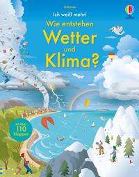 Vorderes Coverbild Ich weiß mehr! Wie entstehen Wetter und Klima?