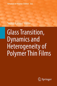 Vorderes Coverbild Glass Transition, Dynamics and Heterogeneity of Polymer Thin Films