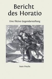Vorderes Coverbild Bericht des Horatio