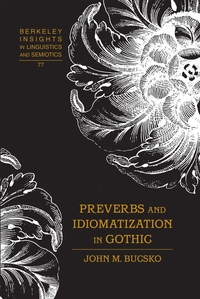 Vorderes Coverbild Preverbs and Idiomatization in Gothic