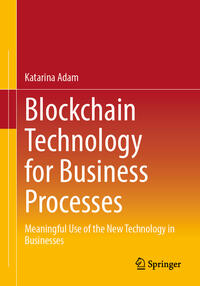 Vorderes Coverbild Blockchain Technology for Business Processes