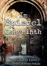 Vorderes Coverbild Im Spiegellabyrinth
