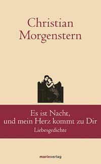 Vorderes Coverbild Es ist Nacht, und mein Herz kommt zu Dir