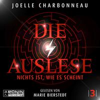 Vorderes Coverbild Die Auslese - Nichts ist, wie es scheint