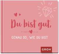 Vorderes Coverbild Du bist gut, genau so, wie du bist