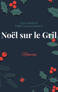 Vorderes Coverbild Noël sur le Gril