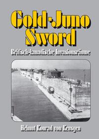 Vorderes Coverbild Gold-Juno-Sword – Britisch-kanadische Invasionsräume