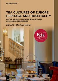 Vorderes Coverbild Tea Cultures of Europe: Heritage and Hospitality