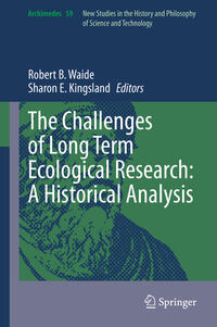 Vorderes Coverbild The Challenges of Long Term Ecological Research: A Historical Analysis