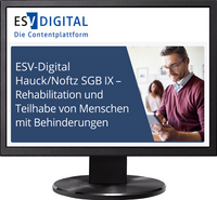 Vorderes Coverbild ESV-Digital Hauck/Noftz SGB IX - Rehabilitation und Teilhabe von Menschen mit Behinderungen - Jahresabonnement bei Kombibezug Print und Datenbank