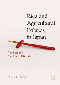 Vorderes Coverbild Rice and Agricultural Policies in Japan