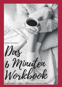 Vorderes Coverbild Das 6 Minuten Workbook