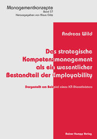 Vorderes Coverbild Das strategische Kompetenzmanagement als ein wesentlicher Bestandteil der Employability
