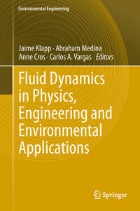 Vorderes Coverbild Fluid Dynamics in Physics, Engineering and Environmental Applications