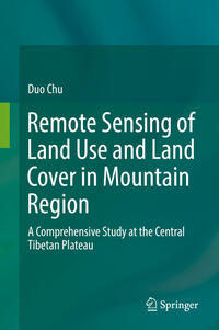 Vorderes Coverbild Remote Sensing of Land Use and Land Cover in Mountain Region