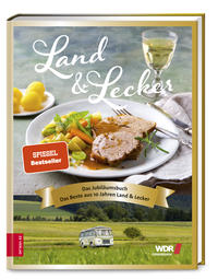 Vorderes Coverbild Land & lecker - das Jubiläumsbuch