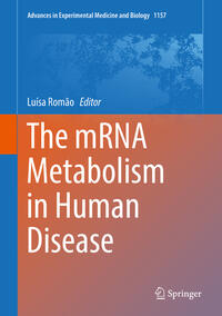 Vorderes Coverbild The mRNA Metabolism in Human Disease
