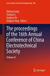 Vorderes Coverbild The proceedings of the 16th Annual Conference of China Electrotechnical Society