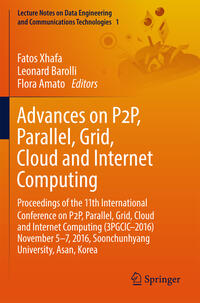 Vorderes Coverbild Advances on P2P, Parallel, Grid, Cloud and Internet Computing