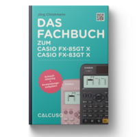Vorderes Coverbild Das Fachbuch zum Casio FX-85GT X, FX-83GT X