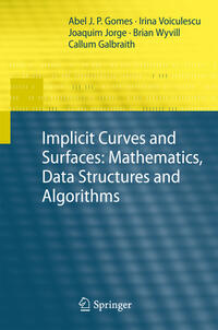 Vorderes Coverbild Implicit Curves and Surfaces: Mathematics, Data Structures and Algorithms