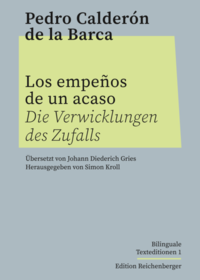 Vorderes Coverbild Los empeños de un acaso / Die Verwicklungen des Zufalls